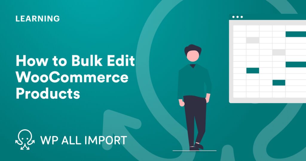 How to Bulk Edit WooCommerce Products