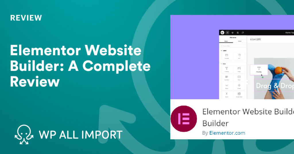 Elementor Website Builder: A Complete Review