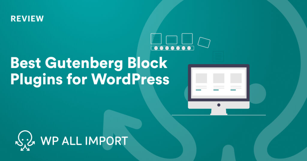 Best Gutenberg Block Plugins for WordPress
