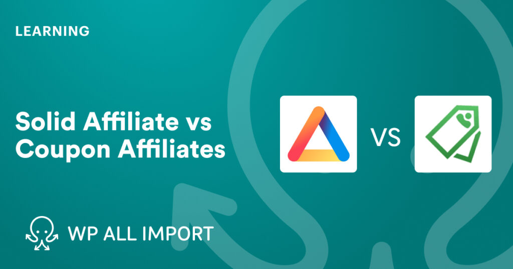 Solid Affiliate vs Coupon Affiliates