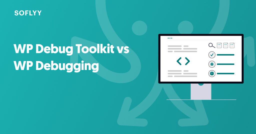 WP Debug Toolkit vs WP Debugging